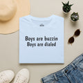Boys are buzzin Boys are dialed T-Shirt